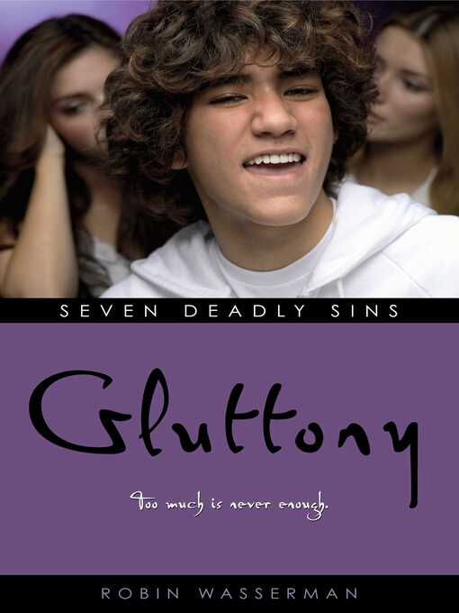 Title details for Gluttony by Robin Wasserman - Wait list